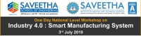 One Day National Level Workshop on Industry 4.0 : Smart Manufacturing System