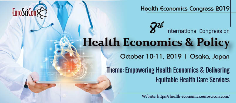 8th International Congress on Health Economics & Policy, Osaka/ Japan, Tohoku, Japan