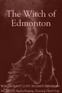 Witch of Edmonton: Presented by REV Theatre