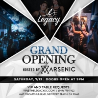 Legacy's Grand Opening Party Hosted by Arsenic