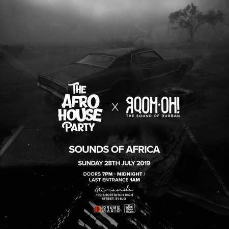 The Afro House Party x GQOM-OH Records, London, United Kingdom