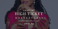 Craft My High Ticket Masterclass