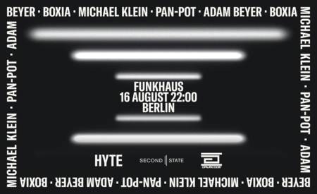 HYTE x ADAM BEYER & PAN-POT, Berlin, Germany