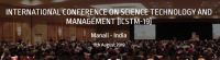 INTERNATIONAL CONFERENCE ON SCIENCE TECHNOLOGY AND MANAGEMENT (ICSTM-19)