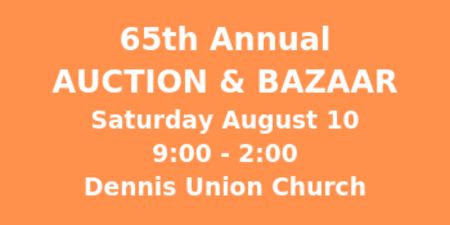 65th ANNUAL AUCTION AND BAZAAR, 02638, United States