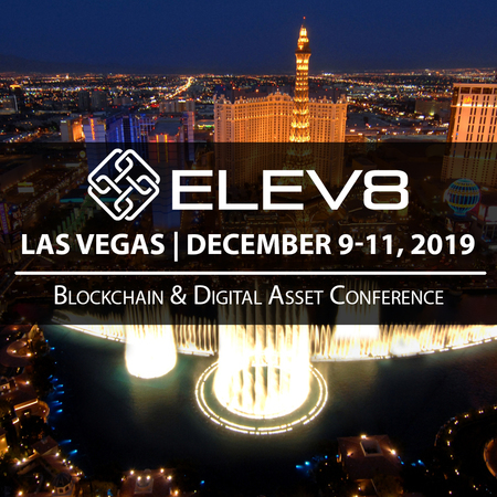 ELEV8 Las Vegas - Blockchain and Digital Asset Conference - December 9-11, Clark, Nevada, United States