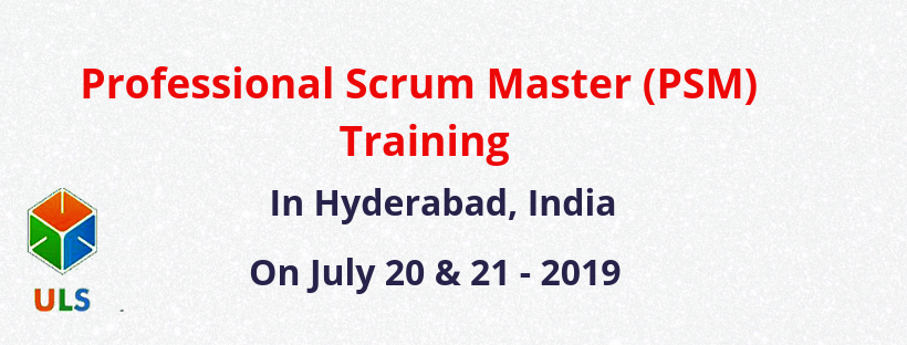 Professional Scrum Master (PSM) Certification Training Course in Hyderabad, India, Hyderabad, Telangana, India