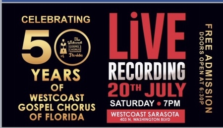 Live Recording 50 Years of Westcoast Gospel Chorus, Sarasota, Florida, United States