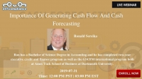 Importance Of Generating Cash Flow And Cash Forecasting