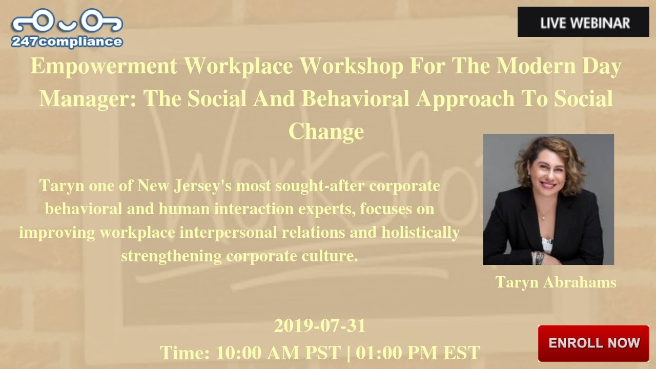 Empowerment Workplace Workshop For The Modern Day Manager: The Social And Behavioral Approach To Social Change, Newark, Delaware, United States