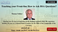 Teaching your Front-line How to Ask BSA Questions?