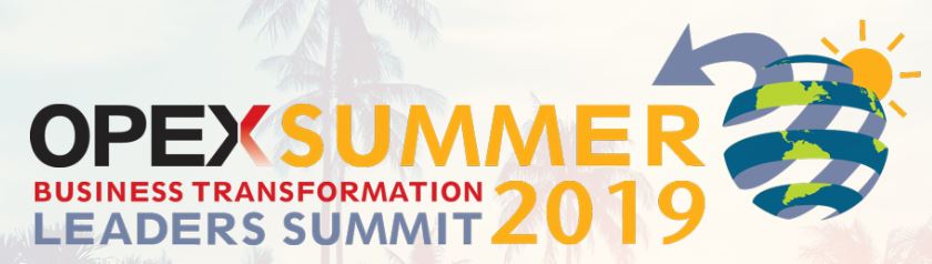 OPEX Summer Business Transformation Leaders Summit 2019, San Diego, California, United States