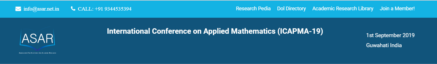 International Conference on Applied Mathematics (ICAPMA-19), Guwahati, Assam, India