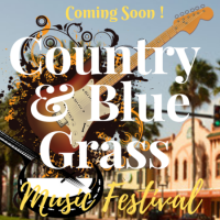 Country and Blue Grass Festival -Community Benefit (Audition Call)