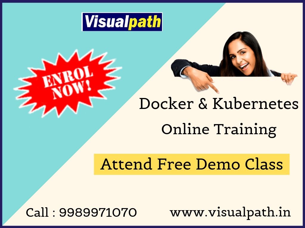 Docker and Kubernetes Online Training, Hyderabad, Andhra Pradesh, India