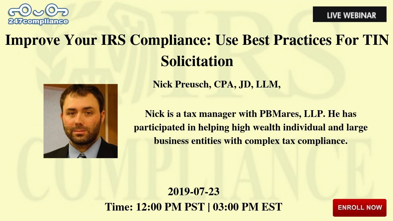 Improve Your IRS Compliance: Use Best Practices For TIN Solicitation, Newark, Delaware, United States