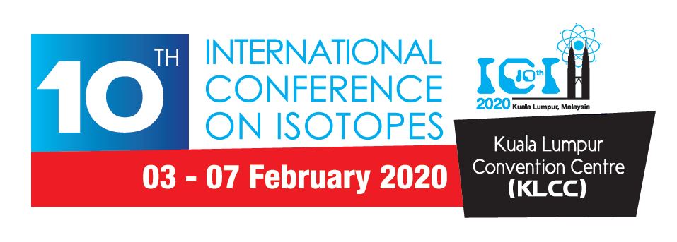 10th International Conference on Isotopes (10ICI), Kuala Lumpur Convention Centre, Kuala Lumpur, Malaysia