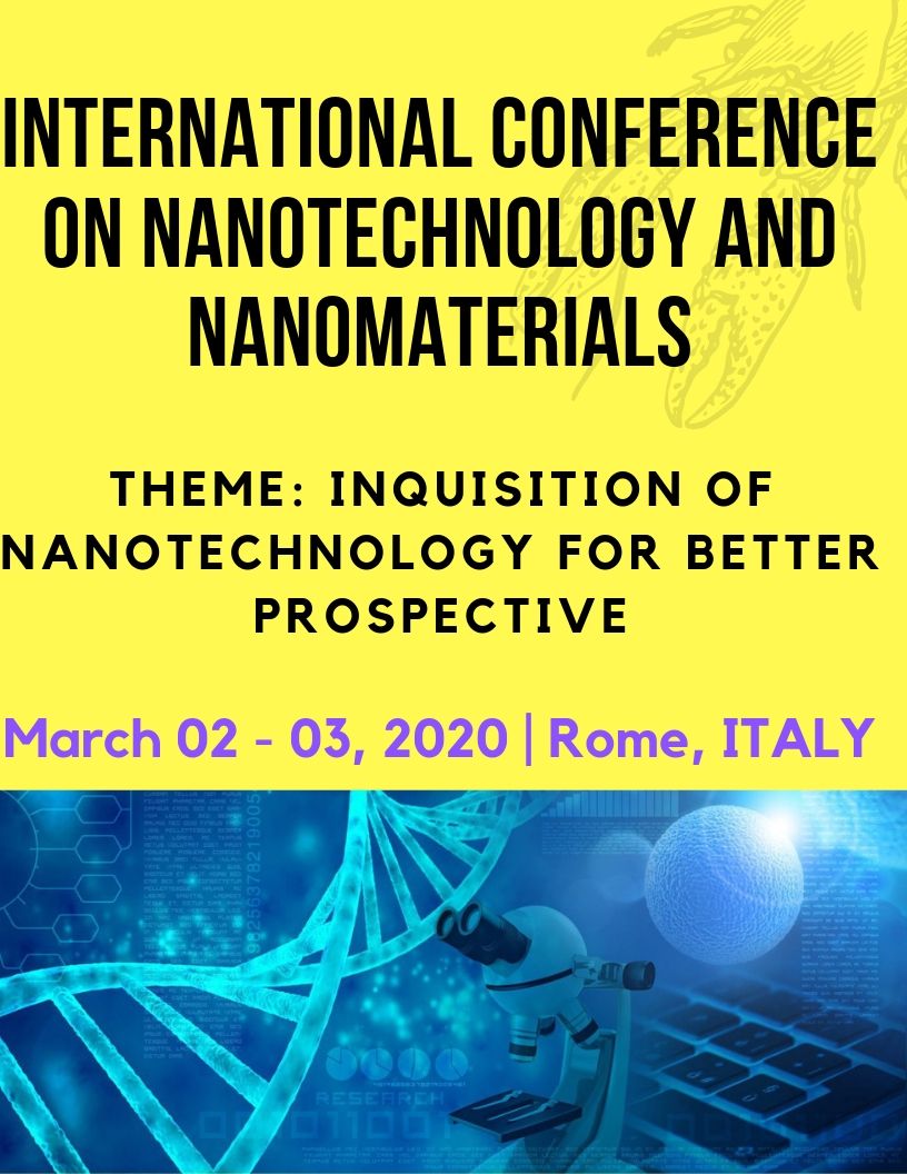 International Conference On Nanotechnology And Nanomaterials, Rome, Italy, Italy