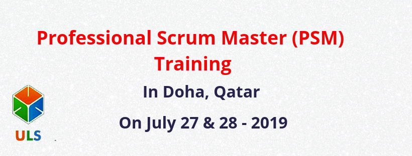 Professional Scrum Master (PSM) Certification Training Course in Doha, Qatar, Doha, Qatar