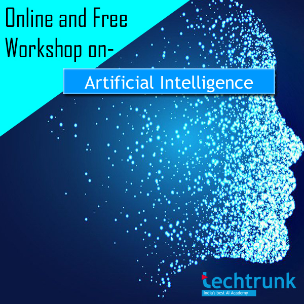 Workshop Series on Artificial Intelligence from TechTrunk, Hyderabad, Telangana, India