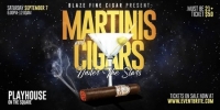 Martinis and Cigars Under The Stars