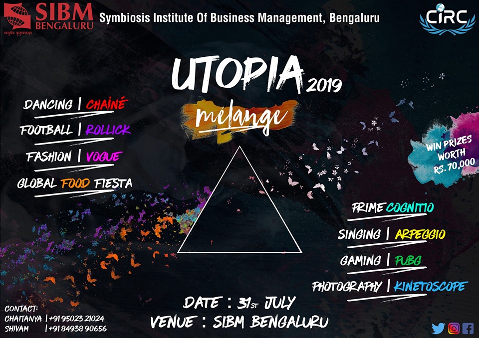Utopia 2019 | The International Cultural Fest | SIBM Bengaluru, Bangalore, Karnataka, India
