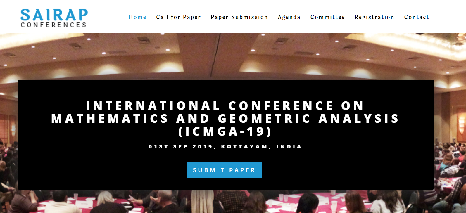 INTERNATIONAL CONFERENCE ON MATHEMATICS AND GEOMETRIC ANALYSIS (ICMGA-19), Kottayam, Kerala, India