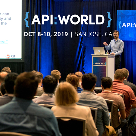 API World 2019 -- Conference and Expo, San Jose, California, United States