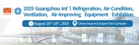 2019 Guangzhou Int’l Refrigeration, Air-Condition, Ventilation, Air-Improving Equipment Exhibition (AVAI China 2019)
