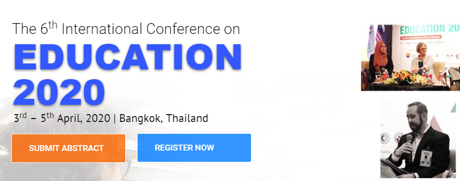 The 6th International Conference on Education – (ICEDU 2020), Bangkok, Thailand,Bangkok,Thailand