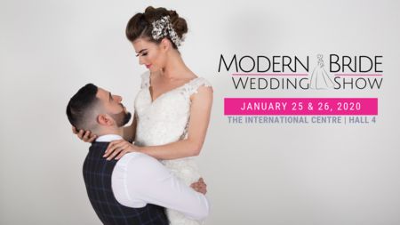 Modern Bride Wedding Show | January 25 and 26, 2020, Mississauga, Ontario, Canada