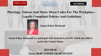 Piercings, Tattos And More: Dress Codes For The Workplace - Legally Compliant Policies And Guidelines