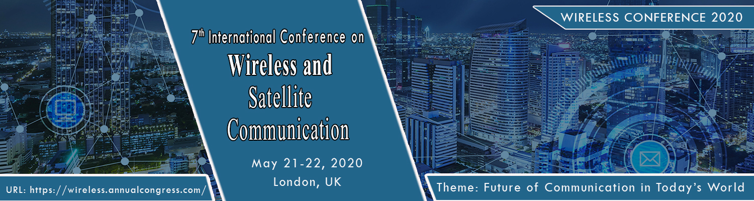 7th International Conference on Wireless and Satellite Communication, London, United Kingdom