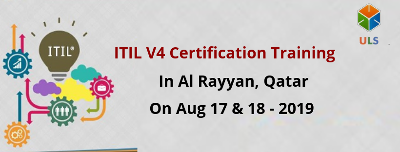ITIL V4 Foundation Certification Training Course in Al Rayyan, Qatar, Al Rayyan, Qatar
