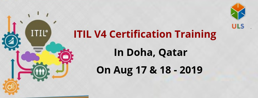 ITIL V4 Foundation Certification Training Course in Doha, Qatar, Doha, Qatar
