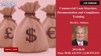 Commercial   Loan Structure, Documentation and Compliance Training