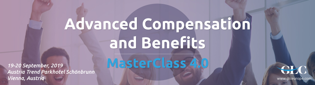 Advanced Compensation and Benefits MasterClass 4.0, Vienna, Wien, Austria
