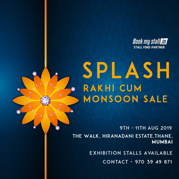 Splash - Rakhi cum Monsoon Sale at Mumbai - BookMyStall, Mumbai, Maharashtra, India