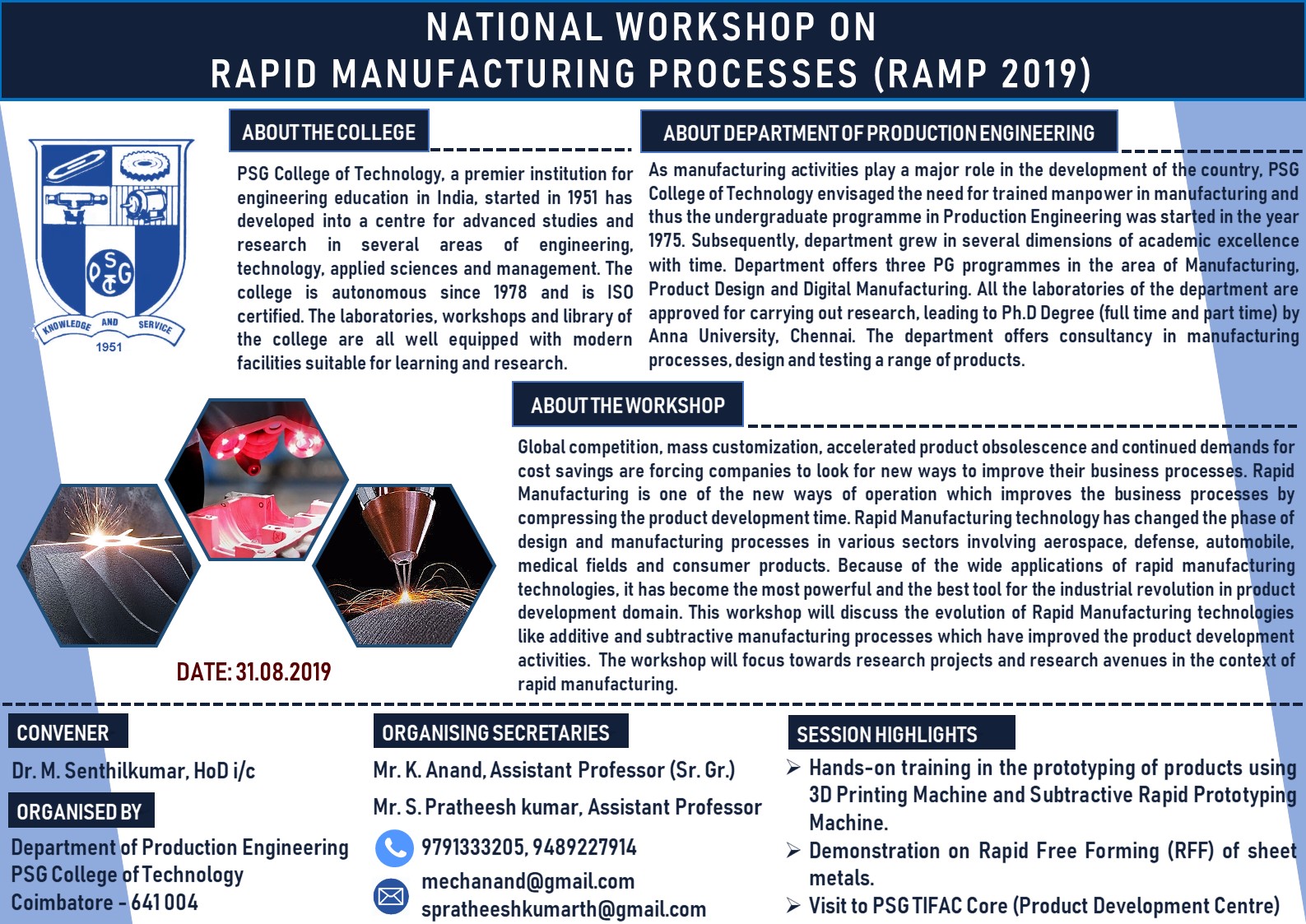 NATIONAL WORKSHOP ON RAPID MANUFACTURING PROCESSES (RAMP 2019), Coimbatore, Tamil Nadu, India