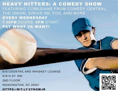 Heavy Hitters: A Comedy Show, Washington,Washington, D.C,United States
