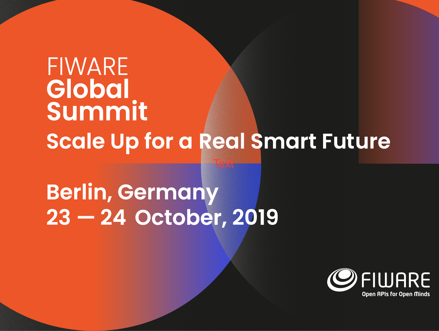 FIWARE Global Summit | October 23 – 24 | Berlin, Berlin, Brandenburg, Germany