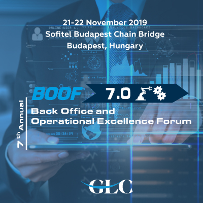 7 th Annual Back Office and Operational Excellence Forum, Budapest, Hungary