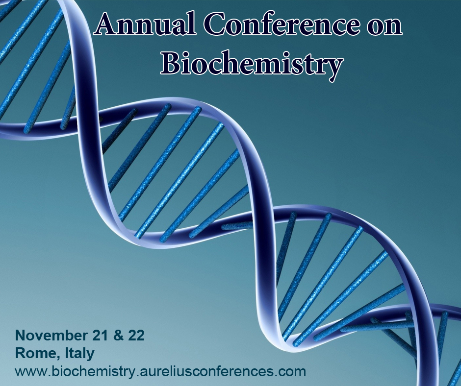Biochemistry Meetings, Rome, Italy
