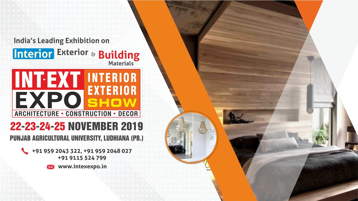 INTEXT EXPO an Interiors Exteriors Building Materials 22nd - 25th November 2019, Ludhiana, Punjab, India