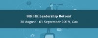 8th HR Leadership Retreat, 30 August - 01 September 2019, Goa | AIMA