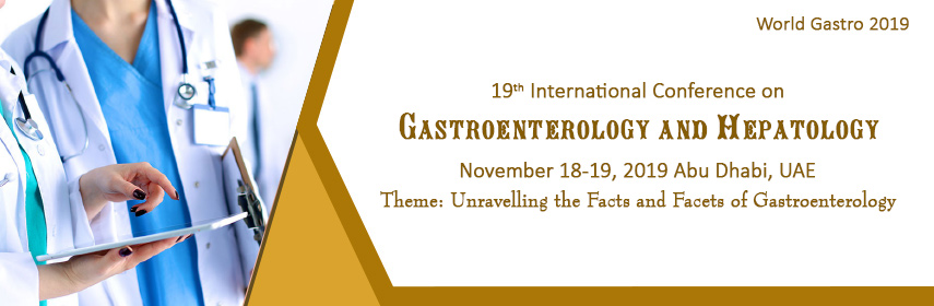 19th International Conference on Gastroenterology and Hepatology, Abu Dhabi, United Arab Emirates