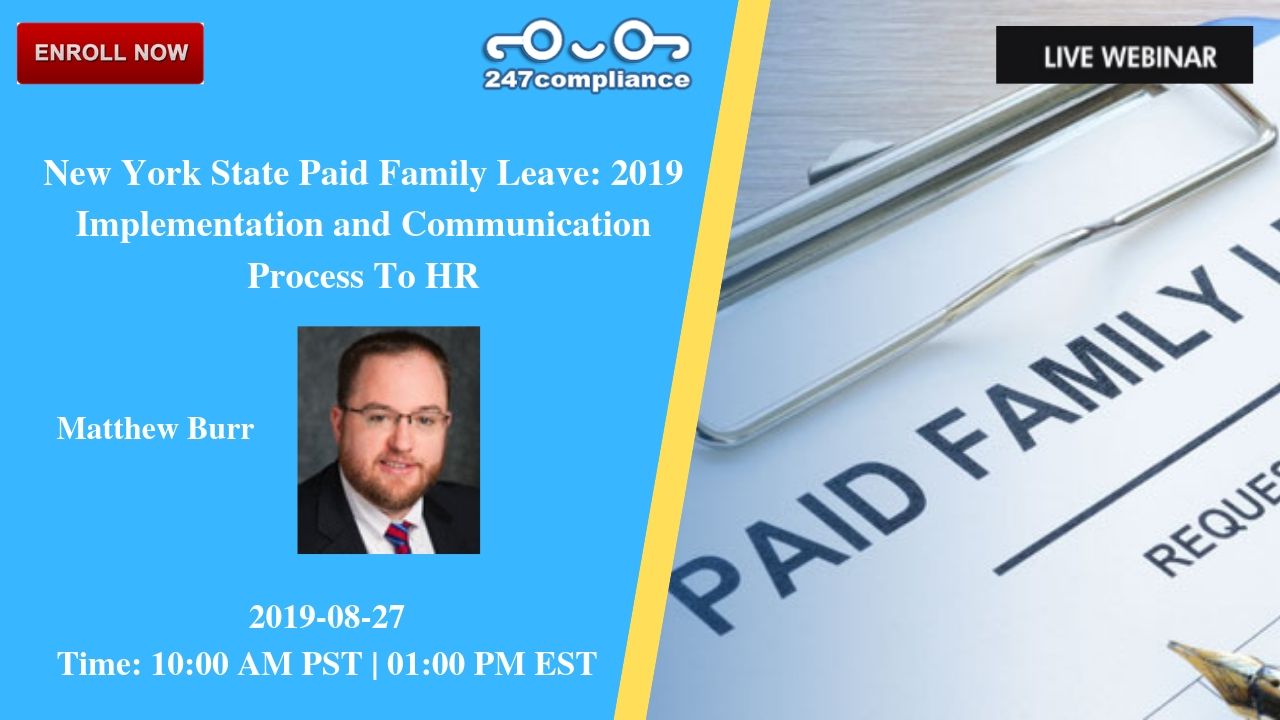 New York State Paid Family Leave: 2019 Implementation & Communication Process To HR, Newark, Delaware, United States