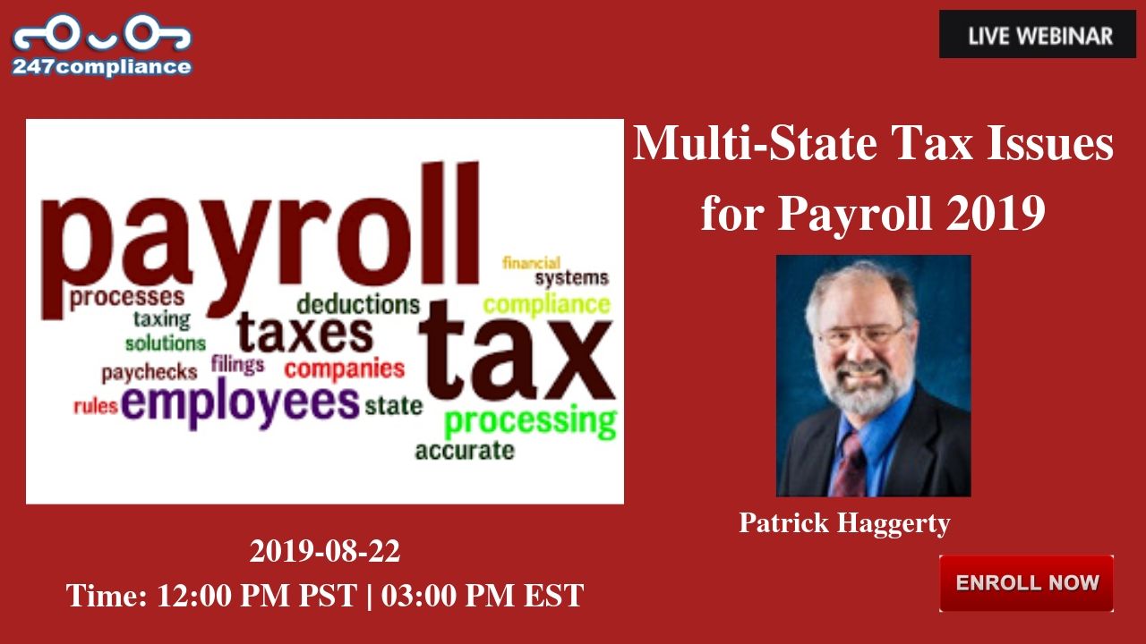 Multi-State Tax Issues  for Payroll 2019, Newark, Delaware, United States