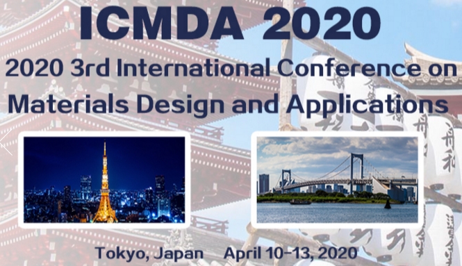 2020 3rd International Conference on Materials Design and Applications (ICMDA 2020), Tokyo, Kanto, Japan
