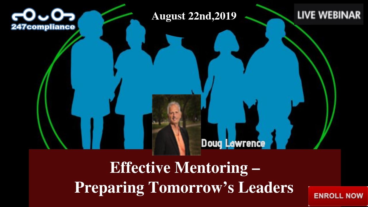Effective Mentoring – Preparing Tomorrow’s Leaders, Newark, Delaware, United States